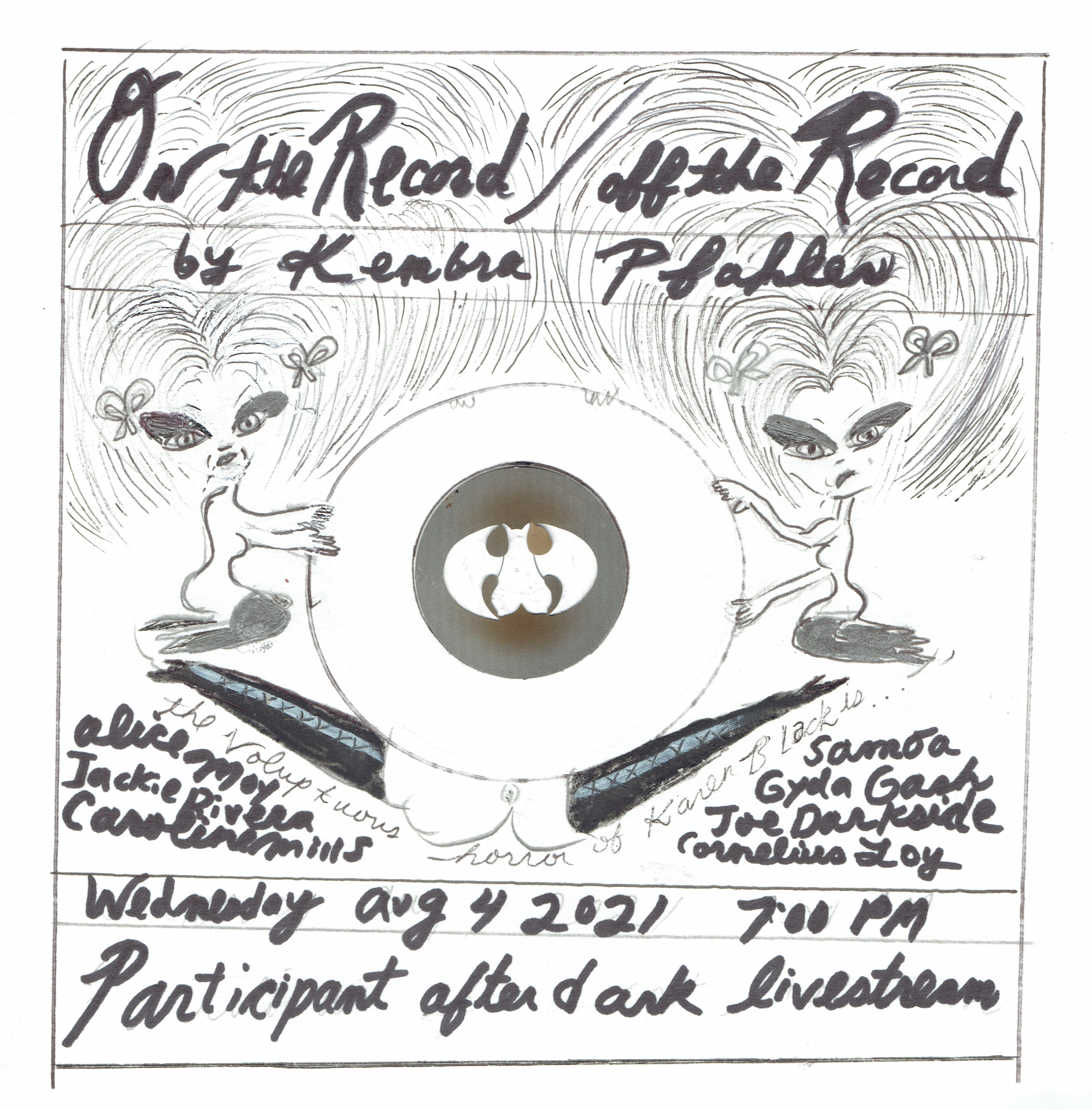 Kembra Pfahler, *On the Record / Off the Record*, 2021, hand-drawn flyer